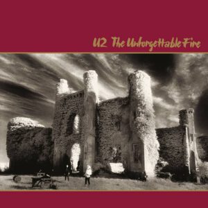 The Unforgettable Fire